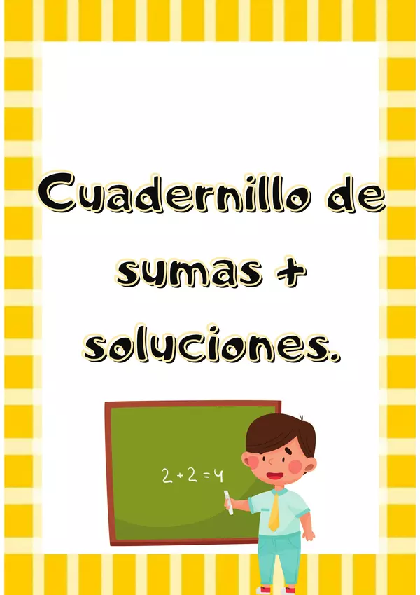 Cuadernillo de sumas + soluciones.