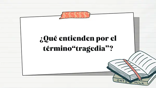 Unidad 3: Relaciones humanas en el teatro y la literatura.