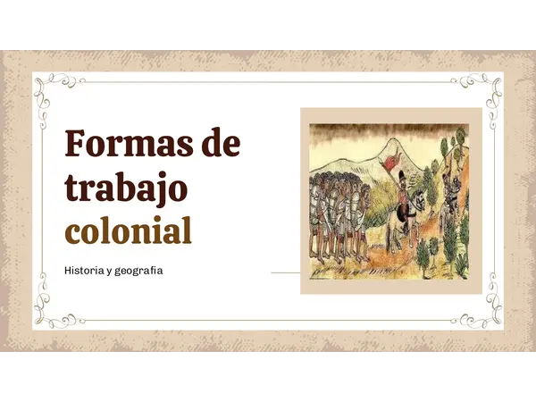 Forma de trabajo colonial 8º basico