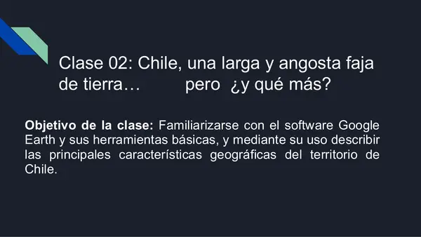 Geografía, territorio y desafíos socioambientales Unidad 2 Google Earth.