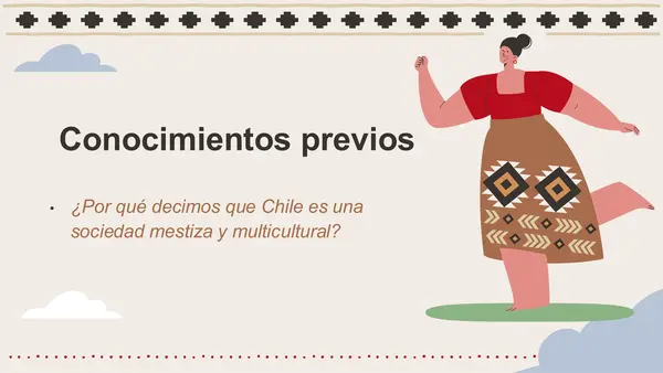 2° Básico "Chile, Una sociedad mestiza y multicultural".