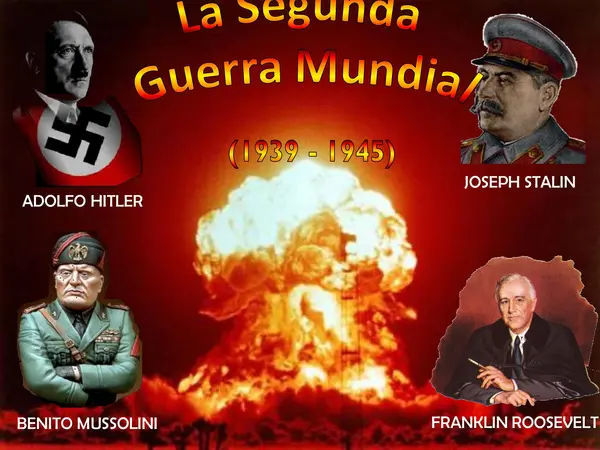 La Segunda Guerra Mundial