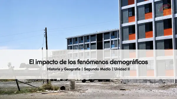 El impacto de los fenómenos demográficos en Chile | Segundo Medio