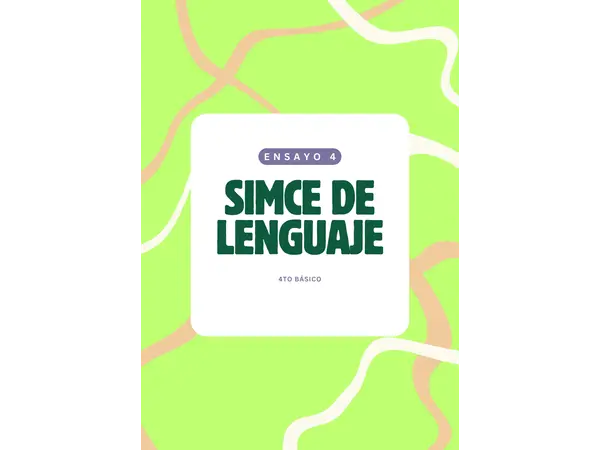 Ensayo SIMCE N°4: De leyendas mágicas a crónicas de Valparaíso