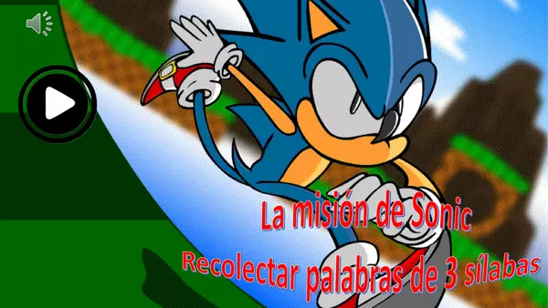 Misión Sonic, recolectar palabras de 3 sílabas 