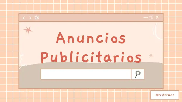 Anuncios Publicitarios: Comprensión y análisis del lenguaje persuasivo