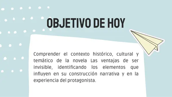 Contextualización: Las ventajas de ser invisible