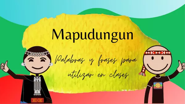 Frases y palabras que puedes utilizar en tu clase en Mapudungun.