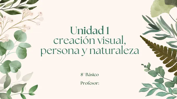 PPT Unidad 1. 8° Básico Artes