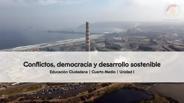 Conflictos, democracia y desarrollo sostenible | Cuarto Medio
