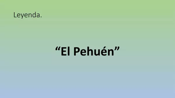Presentacion Leyenda el Pehuen, Sexto Basico