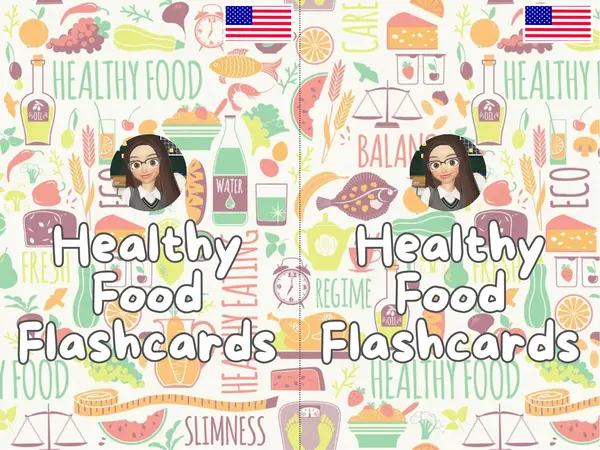 Flashcards- Healthy Food