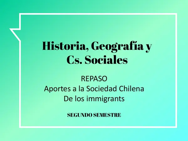 Aportes de los inmigrantes a la sociedad Chilena