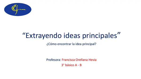 extrayendo ideas principales a traves de una leyenda Chilena 