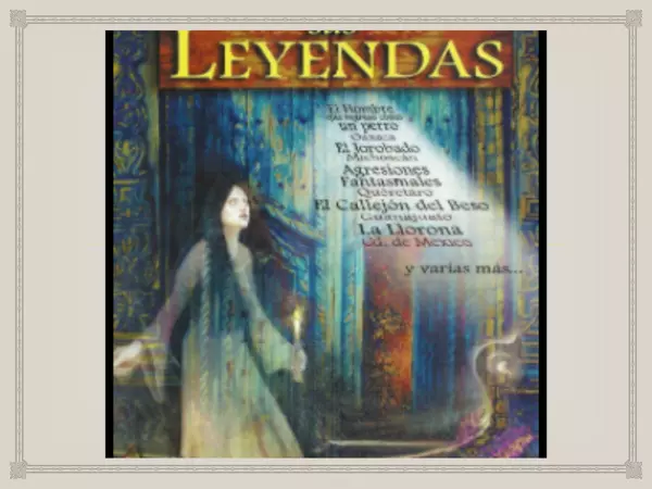 Presentacion La Leyenda Sexto Basico, 