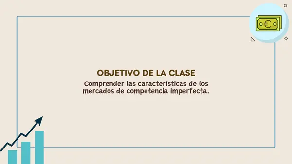 Mercados de Competencia Imperfecta | Economía y Sociedad