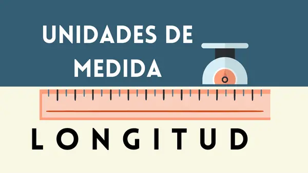 Unidad de medida: Longitud (ppt) 5° básico