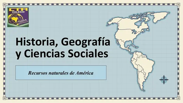 4° Básico "Recursos naturales de América"
