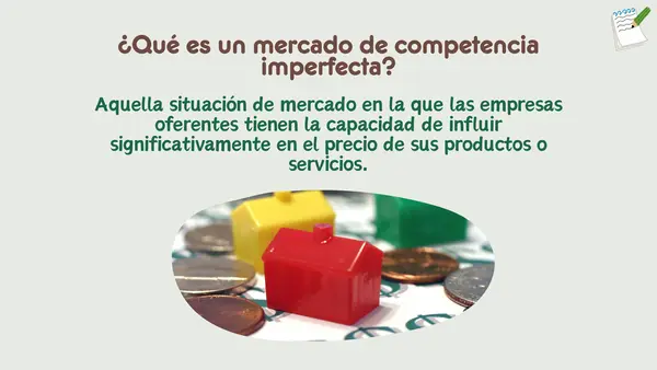 Mercados de Competencia Imperfecta | Economía y Sociedad