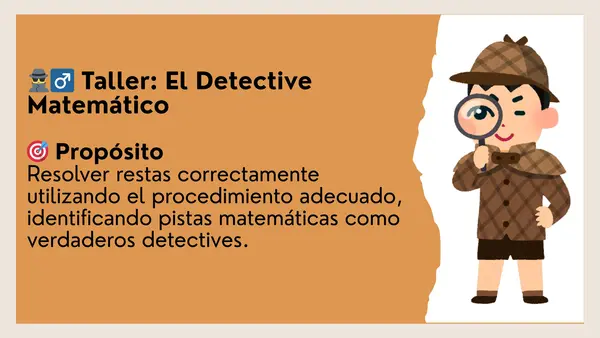 Detective Matemático: Resolviendo restas