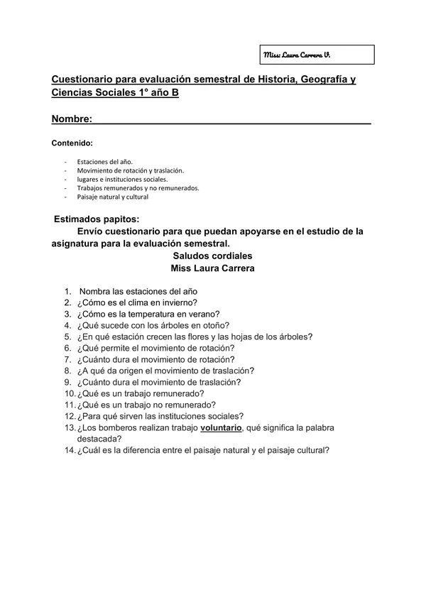 Cuestionario de estudio I semestre historia para 1° Básico.