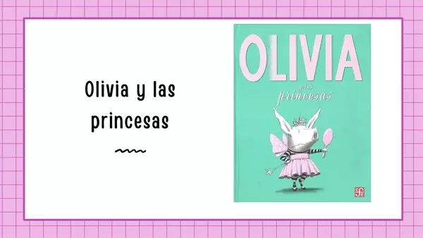 PPT con preguntas del cuento "Olivia y las princesas"
