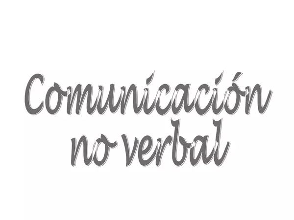 1° medio lenguaje Clase Comunicacion No Verbal 