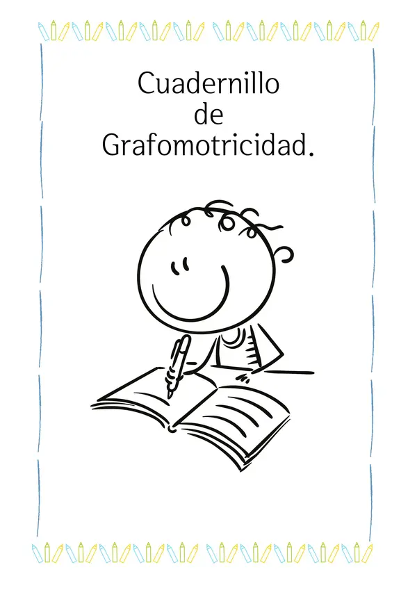 Cuadernillo de Grafomotricidad.