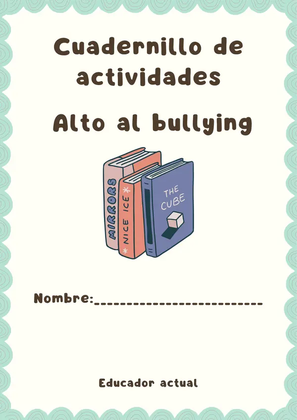 Cuadernillo de actividades alto al bullying