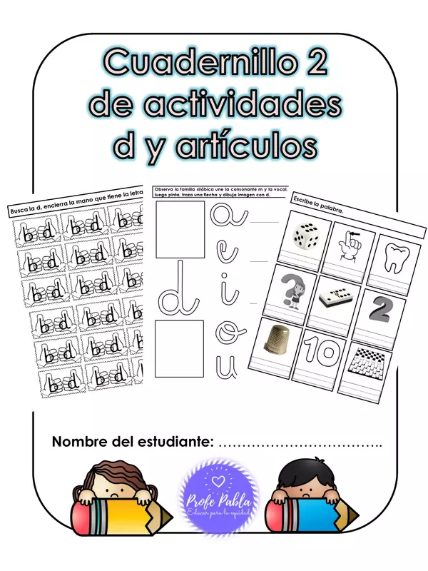 "Cuadernillo 2 de actividades letra d y artículos"