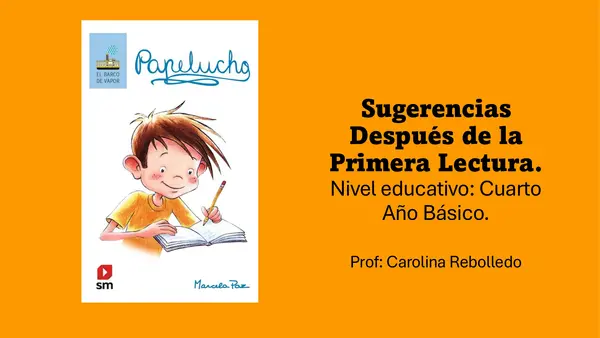 Papelucho - Ejercicios de comprensión lectora
