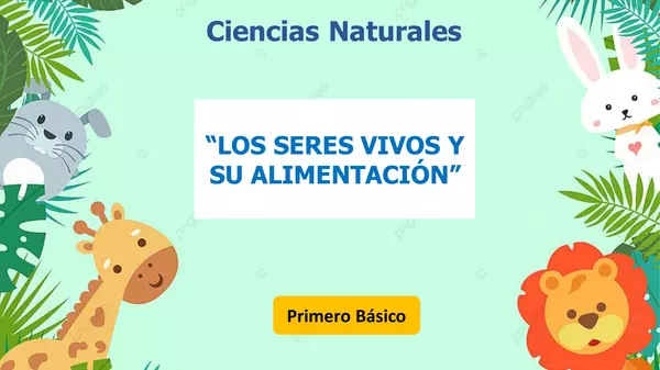ppt alimentación de los animales primero básico.