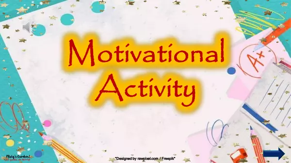 Motivational Activity (Positivism up)