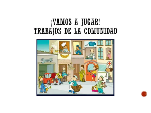Juego: Los trabajos de la comunidad