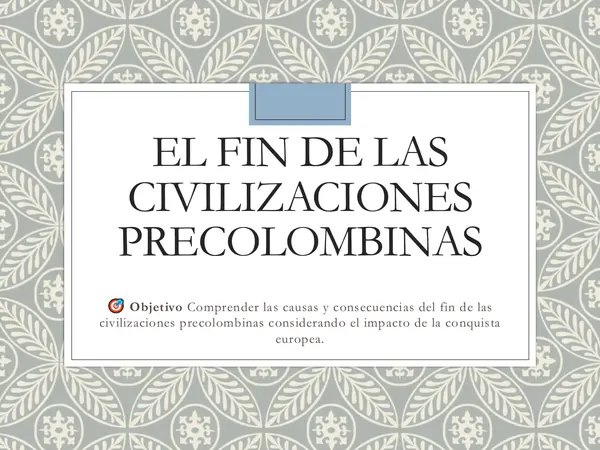 Fin de las civilizaciones precolombinas 