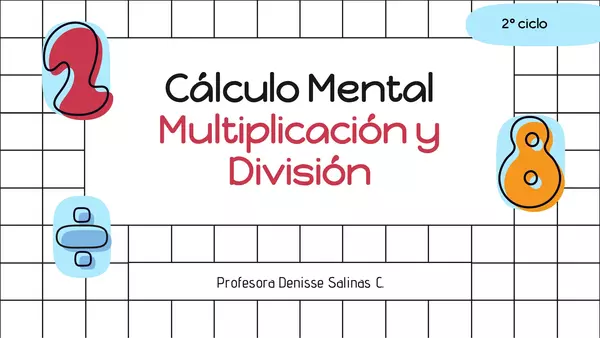 Cálculo mental (Multiplicación y división)
