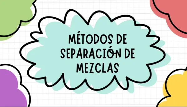 Métodos de Separación de Mezclas