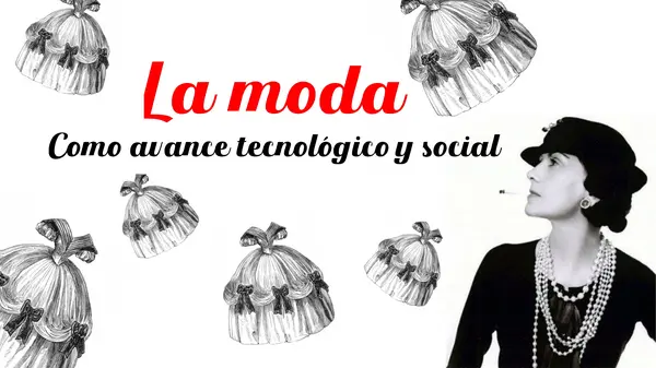 Diseño de Moda: como avance tecnologico y social