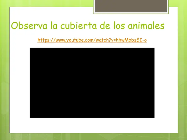 CUBIERTA CORPORAL DE ANIMALES Unidad 2 oa2