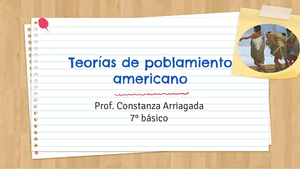 CLASE TEORIAS POBLAMIENTO AMERICANO (PPT)