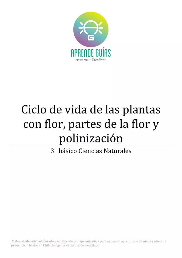 Ciclo de vida de las plantas con flor, partes de la flor y polinización