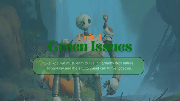 UNIT 4: GREEN ISSUES | The Wild Robot | 7° Básico | Inglés | Clase Completa + PDF