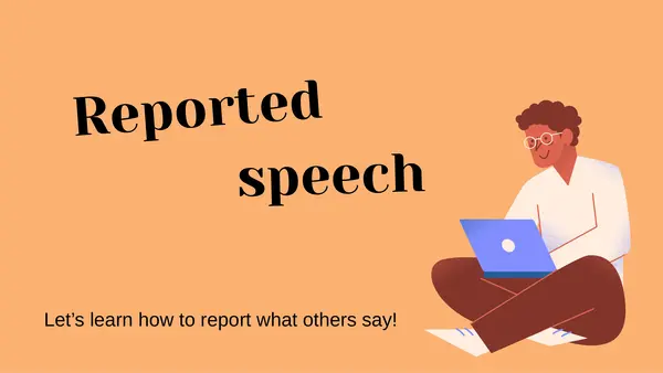 Reported Speech