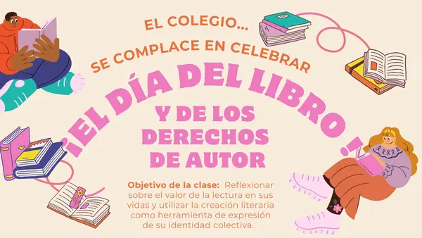 Actividad DÍA DEL LIBRO Y DE LOS DERECHOS DE AUTOR