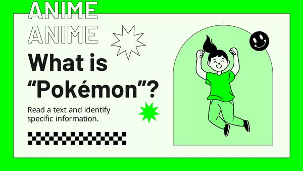 Reading comprehension - What is Pokémon?