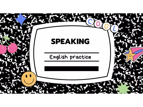 Speaking Practice 