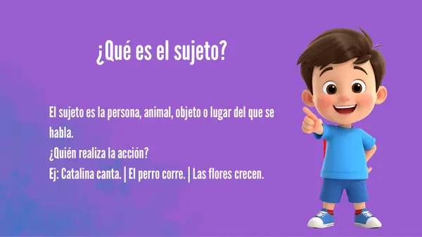 La oración: Sujeto y predicado.