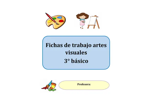 Fichas de artes 3° Básico