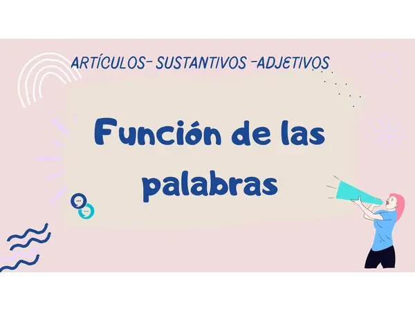 Artículos - sustantivos y adjetivos