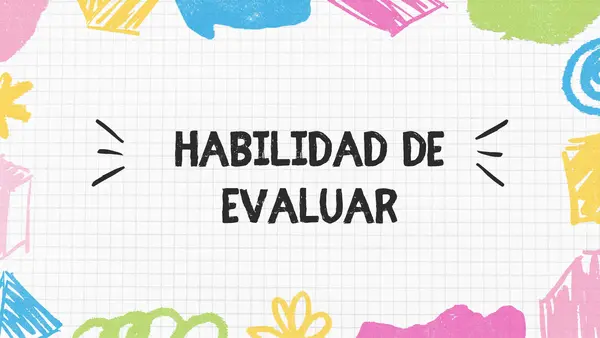 🧠 Habilidad de Evaluar | Estrategias y Ejercicios PAES de Competencia Lectora